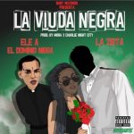 La Zista Ft. Ele A - La Viuda Negra mp3